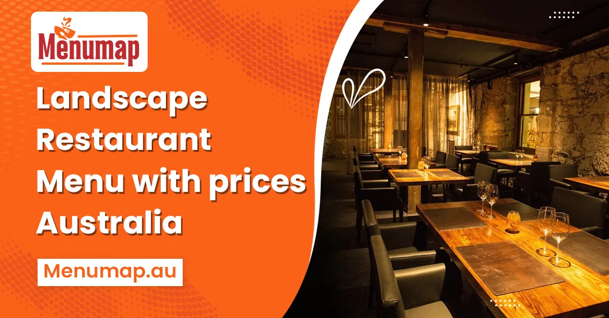Landscape Restaurant Menu and Prices Hobart 1 Landscape Restaurant Menu Hobart