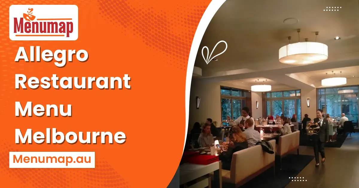 Allegro Restaurant Menu Melbourne 1 Allegro Restaurant Menu Melbourne