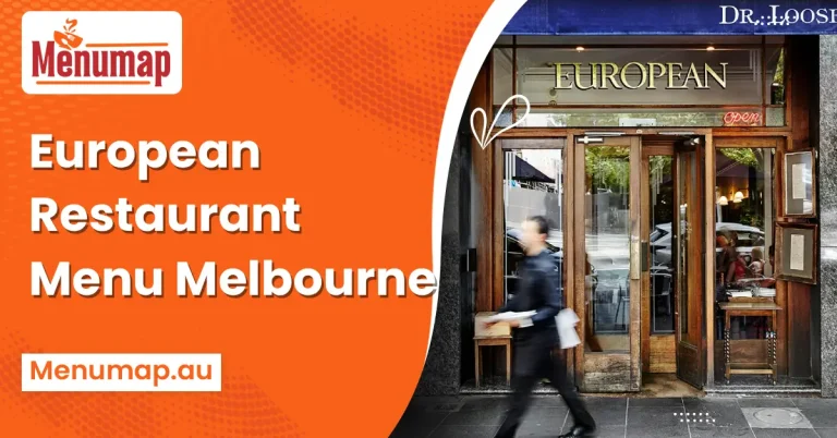 European Restaurant Menu Melbourne
