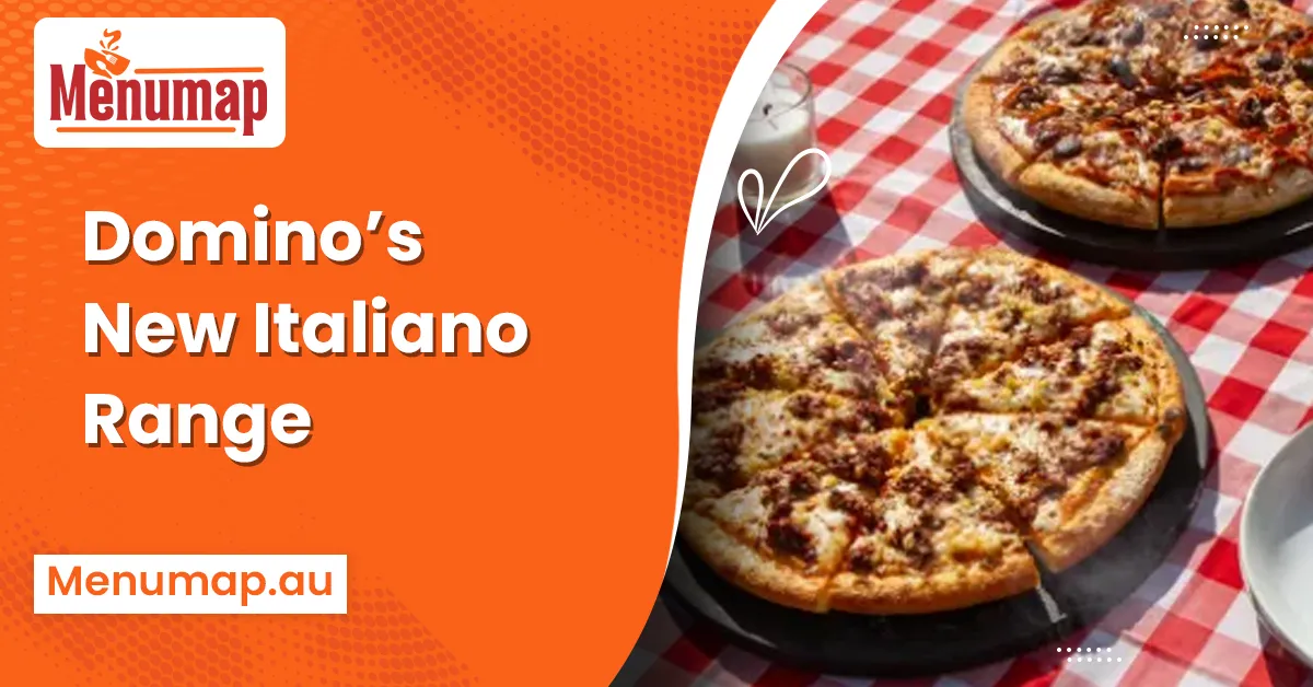 Domino’s New Italiano Range. What’s On the Menu and What to Order First 1 Domino's Italian Range