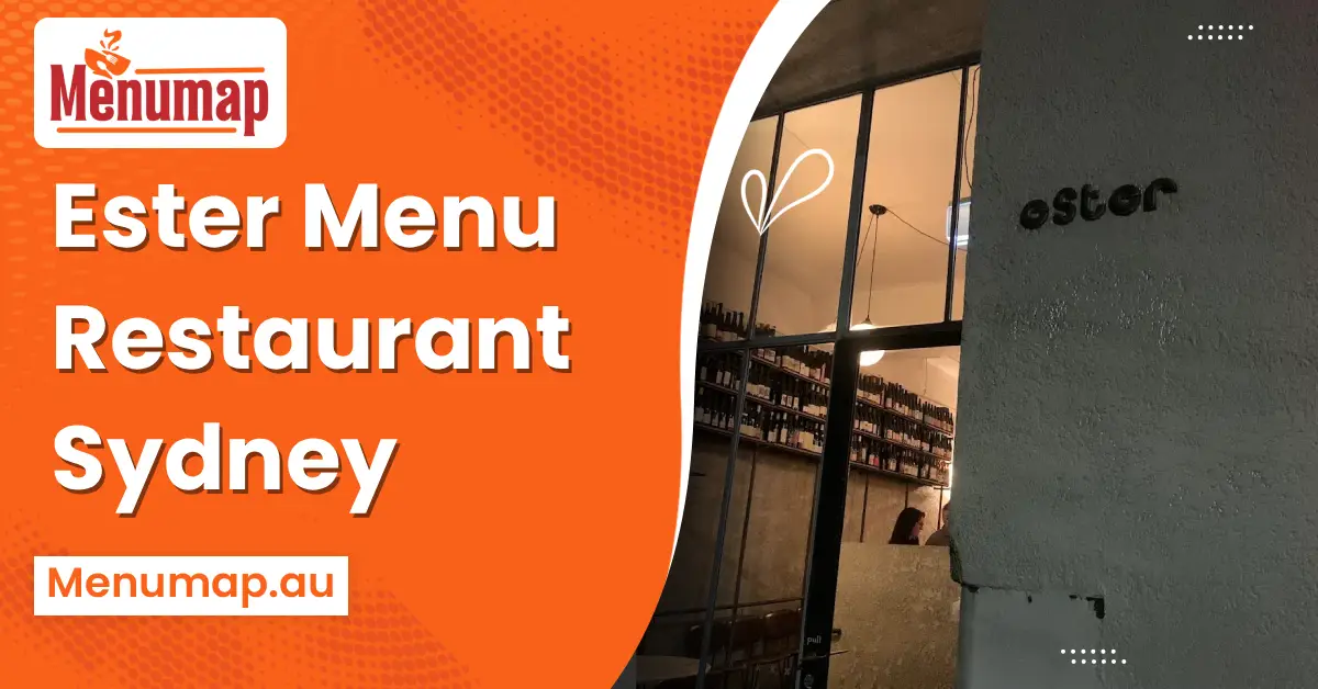Ester Menu Restaurant Sydney